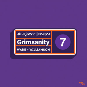 The "Grimsanity" Jersey