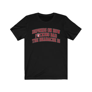 Jordan Headache Unisex Tee